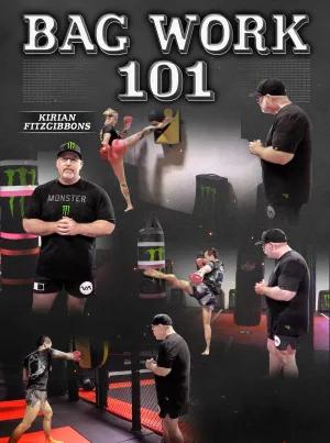 Bag Work 101 by Kirian Fitzgibbons Bag Work 101 by Kirian Fitzgibbons