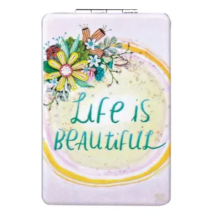 Compact Mirror - Life is Beautiful - AW1785 Compact Mirror - Life is Beautiful - AW1785