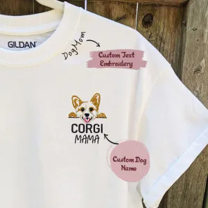 Custom Corgi Dog Mama Shirt Embroidered Collar, Personalized Shirt with Dog Name, Best Gifts For Corgi Lovers Custom Corgi Dog Mama Shirt Embroidered Collar, Personalized Shirt with Dog Name, Best Gifts For Corgi Lovers